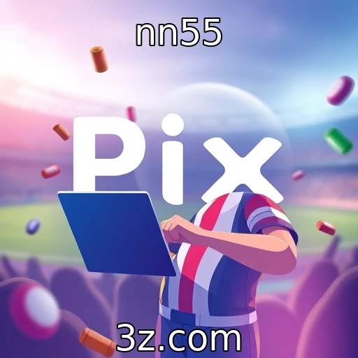 nn55 Como o Pix Revolucionou as Transações em Cassinos Online