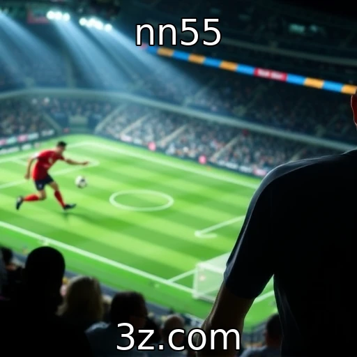 nn55 Apostas esportivas: como analisar partidas com precisão em 2025